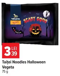 Carrefour Taiței Noodles Halloween Vegeta Ofertă