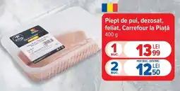 Carrefour Carrefour la Piață piept de pui Ofertă