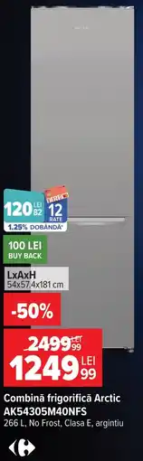 Carrefour Arctic combină frigorifică Ofertă