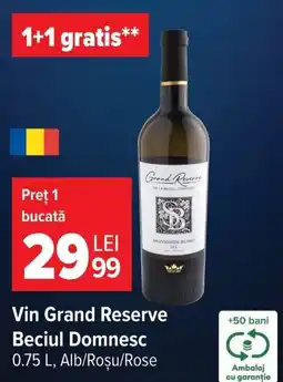 Carrefour Vin Grand Reserve Ofertă