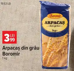 Carrefour Boromir arpacaș din grâu Ofertă