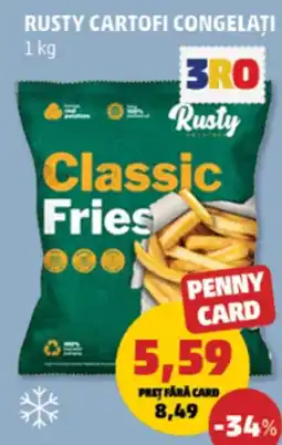 Penny Rusty classic fries Ofertă