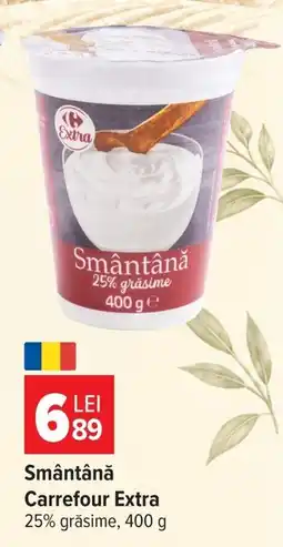 Carrefour Carrefour Extra Smântână Ofertă