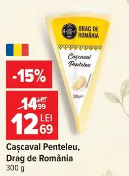 Carrefour Drag de România Cașcaval Penteleu Ofertă