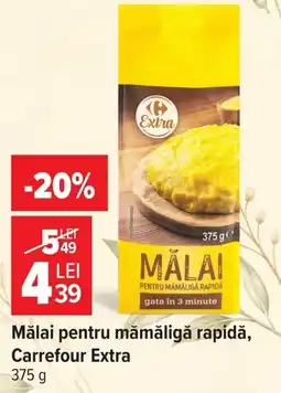 Carrefour Mălai pentru mămăligă rapidă Ofertă