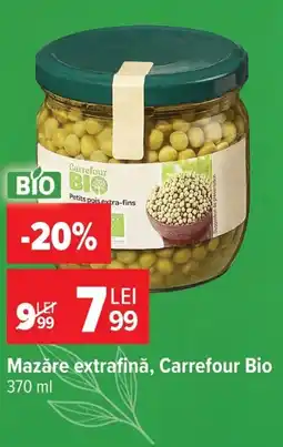 Carrefour Carrefour Bio mazăre extrafină Ofertă