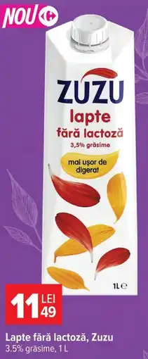 Carrefour Zuzu lapte Ofertă
