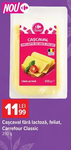 Carrefour Carrefour Classic Cașcaval Ofertă