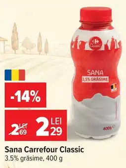 Carrefour Sana Carrefour Classic Ofertă
