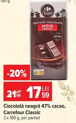 Carrefour Carrefour Classic ciocolată neagră Ofertă