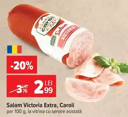 Carrefour Market Caroli Salam Victoria Extra Ofertă