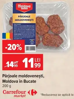 Carrefour Market Moldova în bucăte pârjoale moldovenești Ofertă