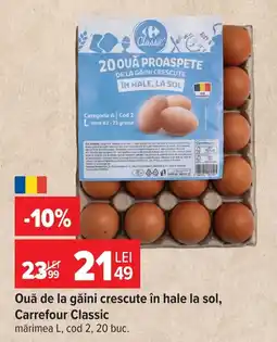 Carrefour Market Carrefour Classic ouă proaspete de la găini crescute în hale la sol Ofertă