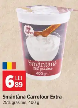 Carrefour Market Smântână Carrefour Extra Ofertă