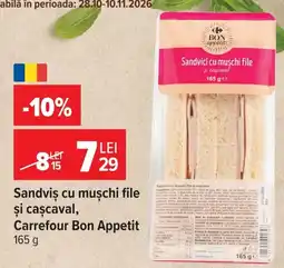 Carrefour Market Carrefour Bon Appetit Sandviș cu mușchi file și cașcaval Ofertă