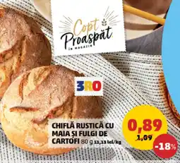 Penny 3RO chiflă rustică cu maia și fulgi de cartofi Ofertă