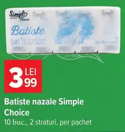 Carrefour Simple Choice Batiste nazale Ofertă