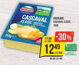 Mega Image Hochland cascaval clasic Ofertă