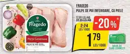 Mega Image Fragedo pulpe de pui inferioare, cu piele Ofertă