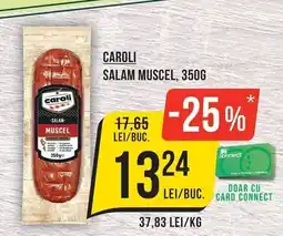 Mega Image Caroli salam muscel Ofertă
