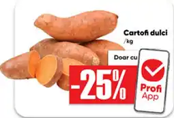 PROFI Cartofi dulci Ofertă