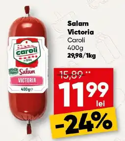 PROFI Caroli Salam Victoria Ofertă