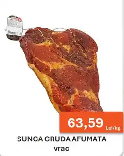 Unicarm Sunca cruda afumata Ofertă