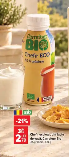 Carrefour Chefir ecologic din lapte de vacă, Carrefour Bio Ofertă