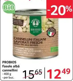 Selgros Probios fasole albă cannellini Ofertă
