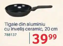 Selgros Tigaie din aluminiu cu invelis ceramic Ofertă