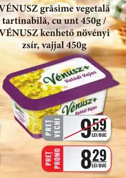 CBA Venusz grăsime vegetală tartinabilă cu unt Ofertă