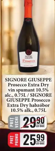 CBA Signore Giuseppe Prosecco Extra Dry Ofertă