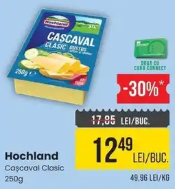 Mega Image Hochland Cașcaval Clasic Ofertă