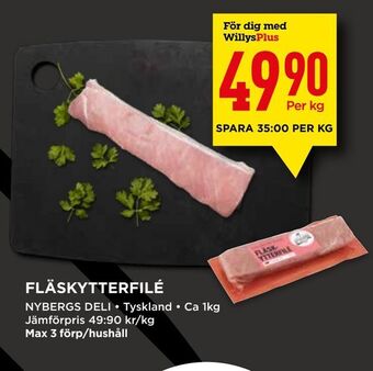 Willys Fläskytterfilé erbjuda