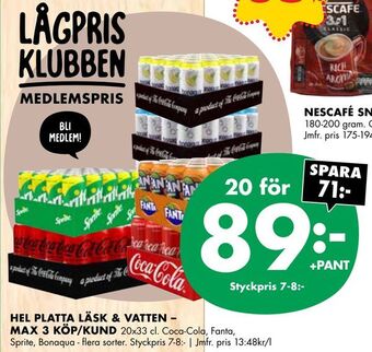 ÖoB Hel platta läsk & vatten - max 3 köp/kund erbjuda