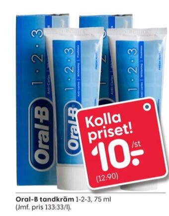 Rusta Oral-b tandkräm erbjuda