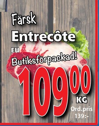 Supergrossen Entrecôte erbjuda