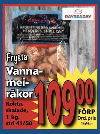 Supergrossen Vannameiräkor erbjuda