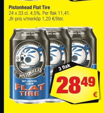 Calle Pistonhead flat tire öl erbjuda