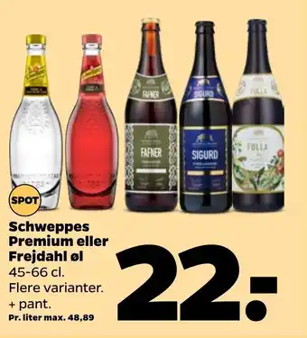 Schweppes premium eller frejdahl øl