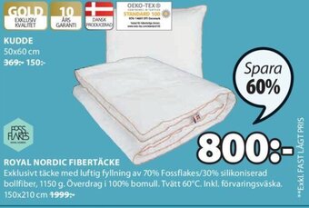 JYSK Royal Nordic Fibertäcke erbjuda