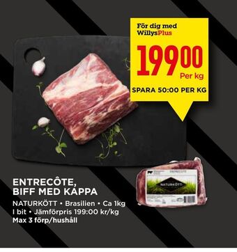 Willys Entrecôte, biff med kappa erbjuda