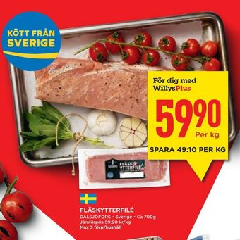 Willys Hemma Fläskytterfilé erbjuda