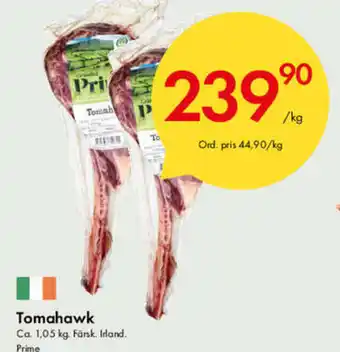 Snabbgross Tomahawk erbjuda