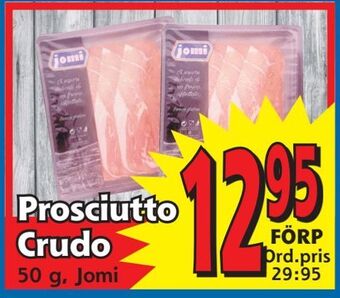 Supergrossen Prosciutto Crudo erbjuda