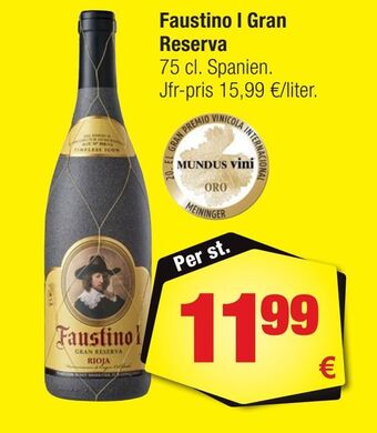 Calle Faustino l Gran Reserva erbjuda