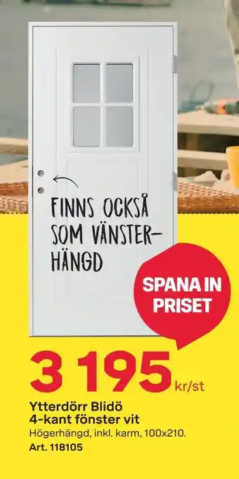 Byggmax Ytterdörr blidö 4-kant fönster vit erbjuda