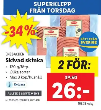 Lidl ENEBACKEN skivad skinka erbjuda