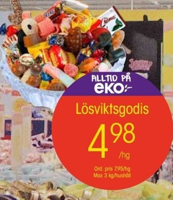 EKO Lösviktsgodis erbjuda