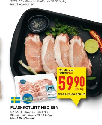 Willys Fläskkotlett med ben erbjuda